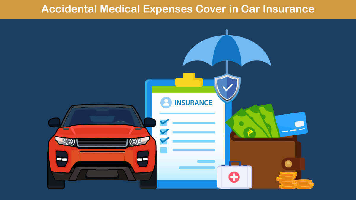 Image of Accidental Medical Expenses Cover in Car Insurance