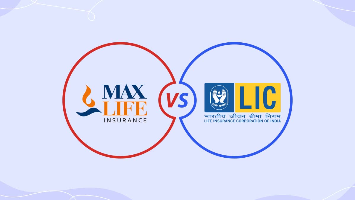 Image of Max Vs LIC Life Insurance Comparison 2024