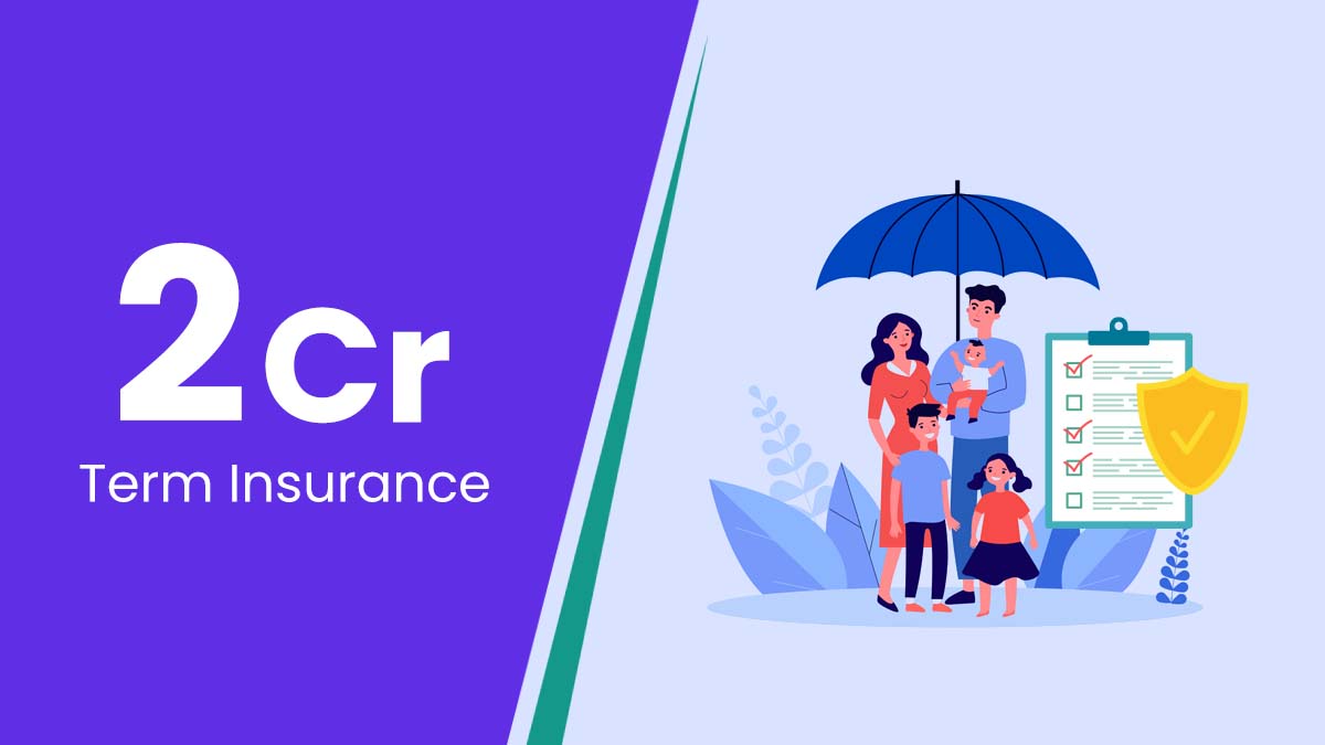 Image of Buy Best 2 Crore Term Life Insurance Policy in India 2024