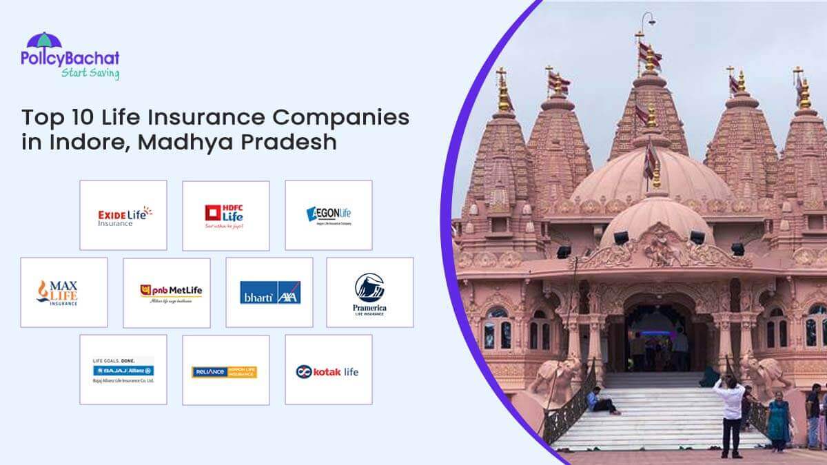 Image of Top 10 Life Insurance Companies in Indore, Madhya Pradesh 2024