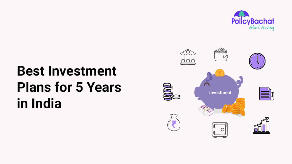 Image of Best Investment Plans for 5 Years in India 2024