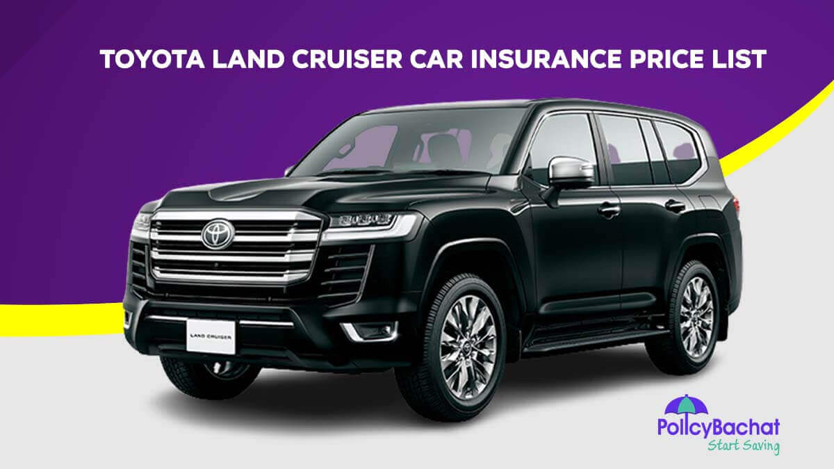 Image of Toyota Land Cruiser Car Insurance Price List in India 2024