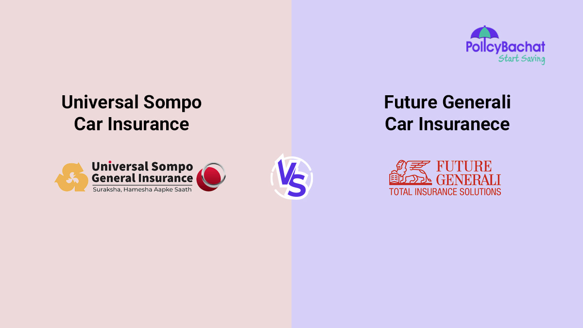Image of Universal Sompo Vs Future Generali Car Insurance Comparison 2024