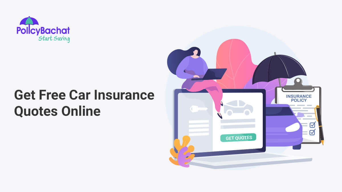 Image of Get Free Car Insurance Quotes Online in India 2024
