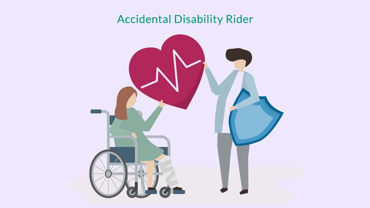 Accidental Total and Permanent Disability Rider