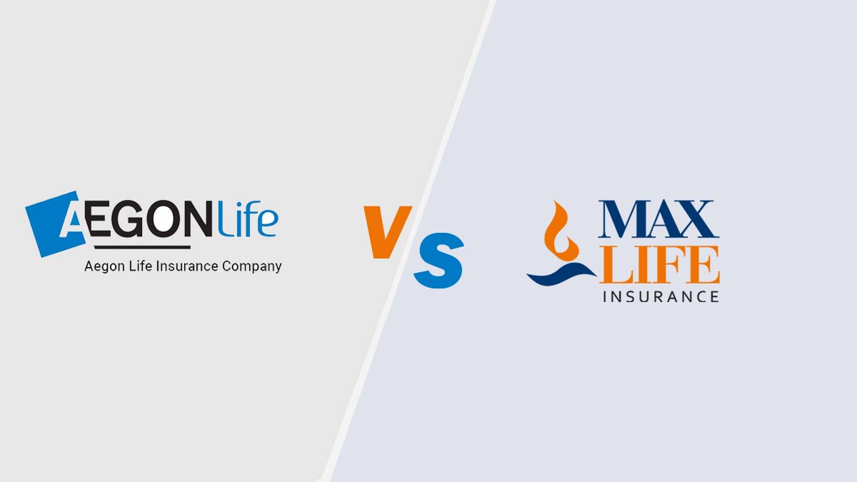 Image of Aegon Life Insurance vs Max Life Insurance Comparison