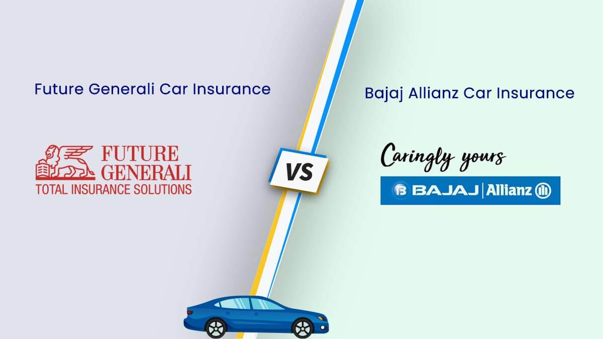 Image of Future Generali Vs Bajaj Allianz Car Insurance Comparison