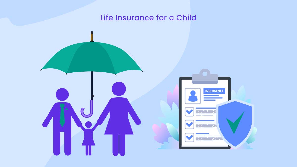 Importance of Life Insurance for a Child
