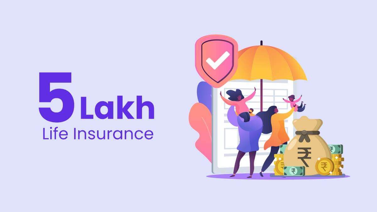 Best 5 Lakh Life Insurance Policy Online
