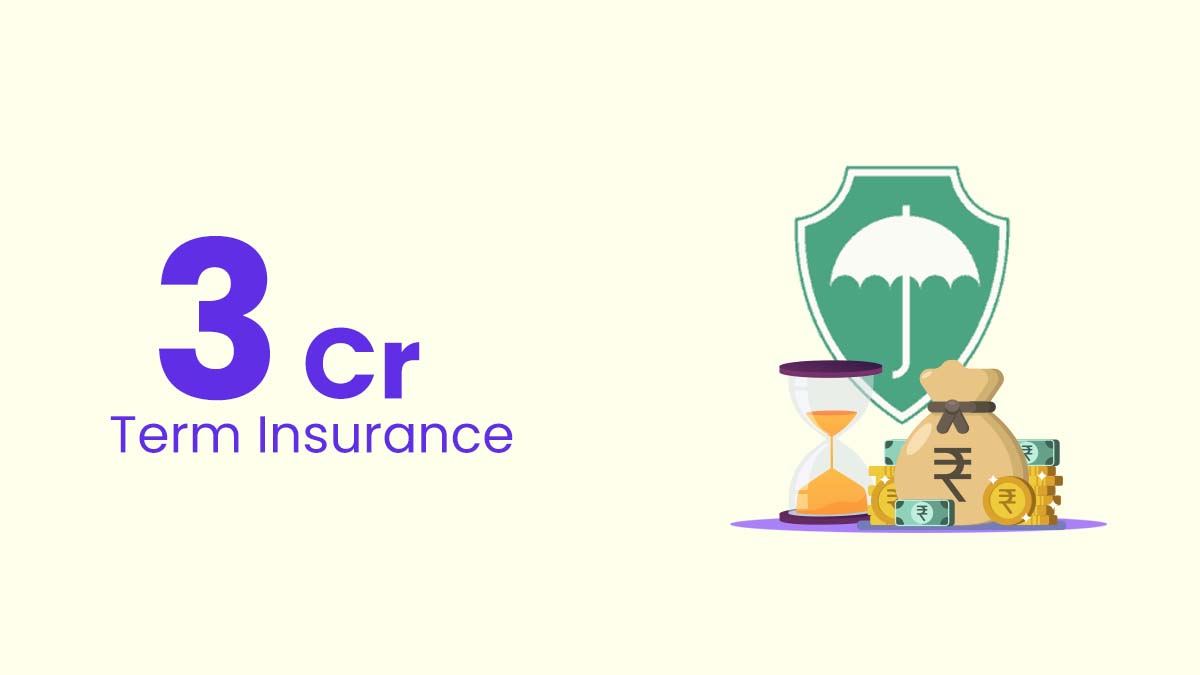 Buy Best 3 Crore Term Life Insurance Plan