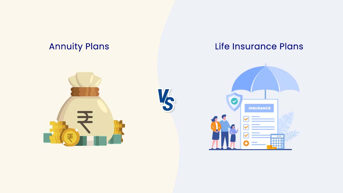 Image of Difference between Annuity Plans Vs Life Insurance Plans