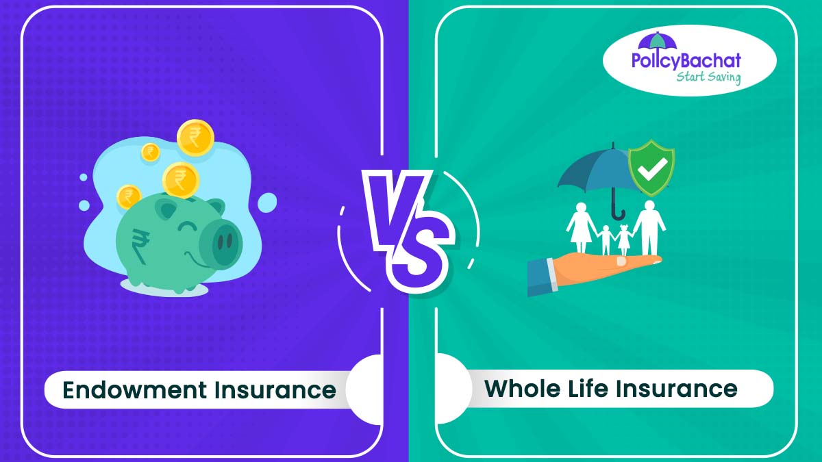 Image of Endowment Insurance vs Whole Life Insurance Comparison