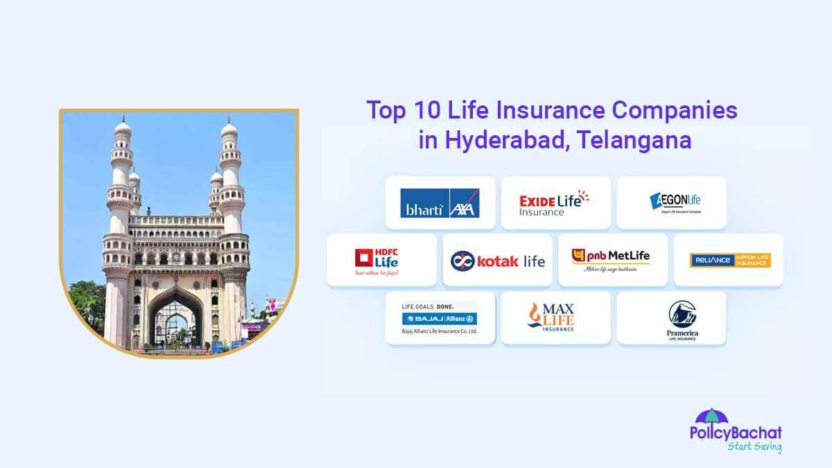 Image of Top 10 Life Insurance Companies in Hyderabad, Telangana 2022