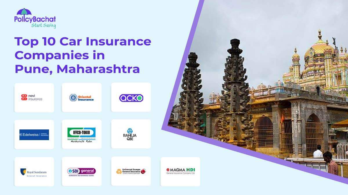 Top 10 Car Insurance Companies in Pune, Maharashtra
