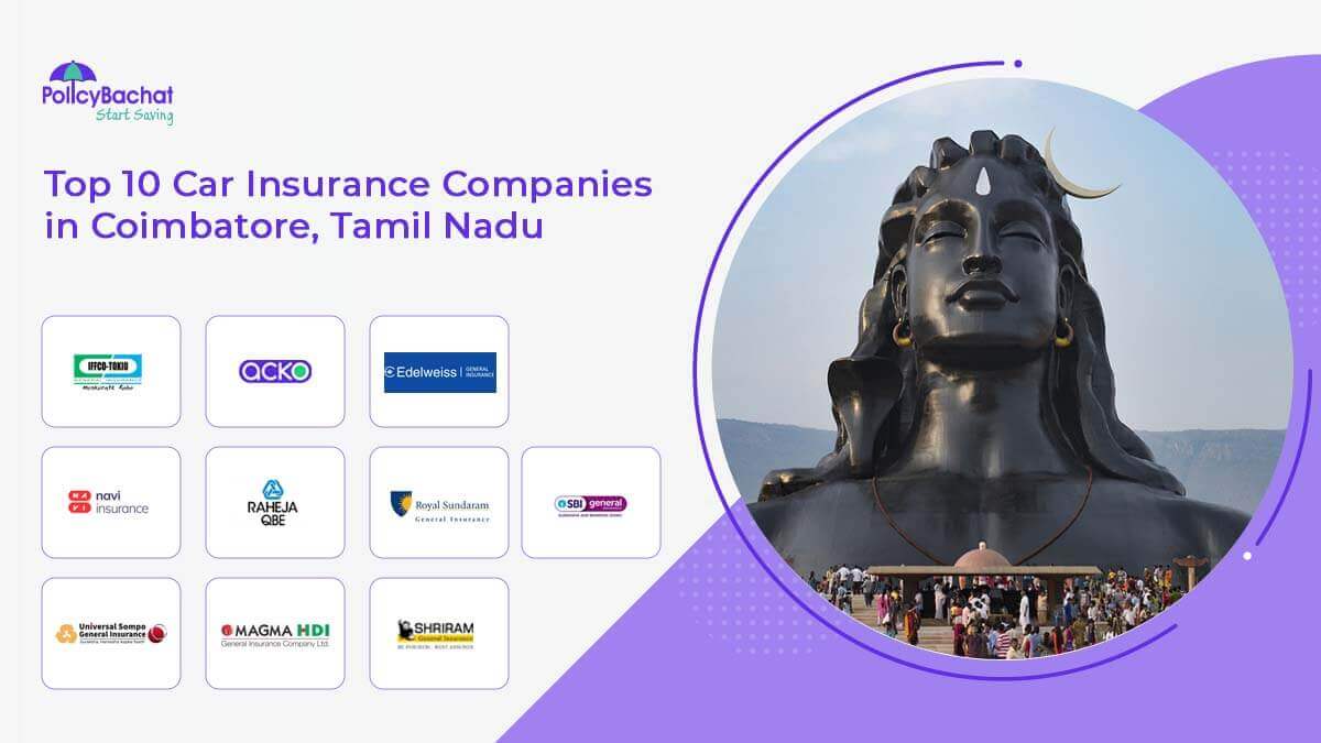 Top 10 Car Insurance Companies in Coimbatore, Tamil Nadu  
