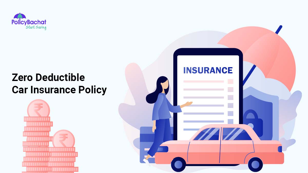 Image of Zero Deductible Car Insurance – Benefits, Coverages, Claims