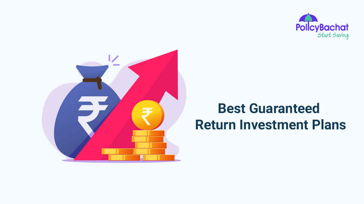 Image of Buy Best Guaranteed Return Investment Plans in India 2024