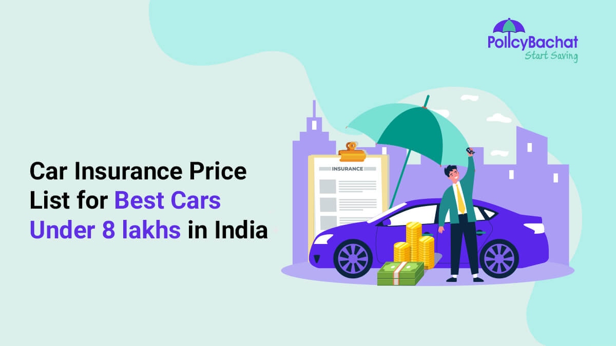 Image of Car Insurance Price List for Best Cars under 8 lakhs in India 2024