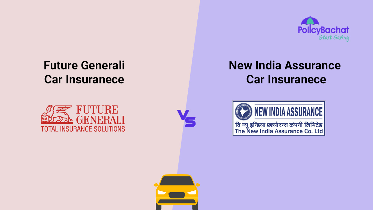 Image of Future Generali Vs New India Assurance Car Insurance Comparison {Y}