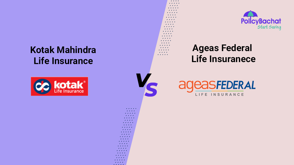 Image of Kotak Mahindra Vs Ageas Federal Life Insurance Comparison {Y}