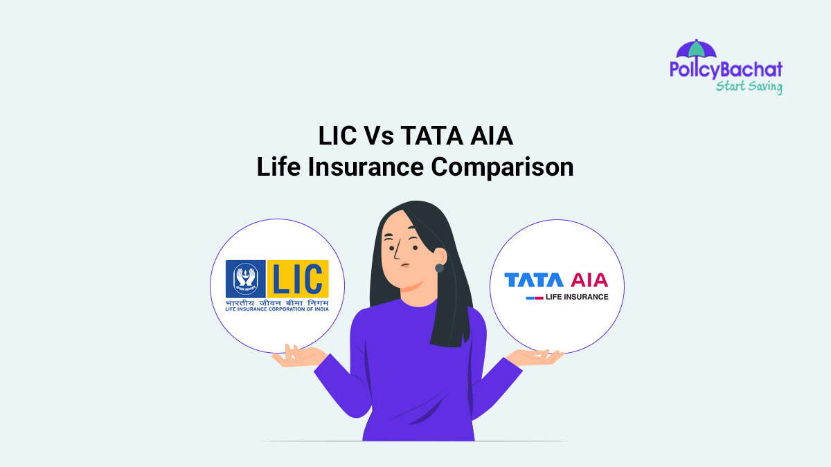 Image of LIC Vs TATA AIA Life Insurance Comparison Online 2023