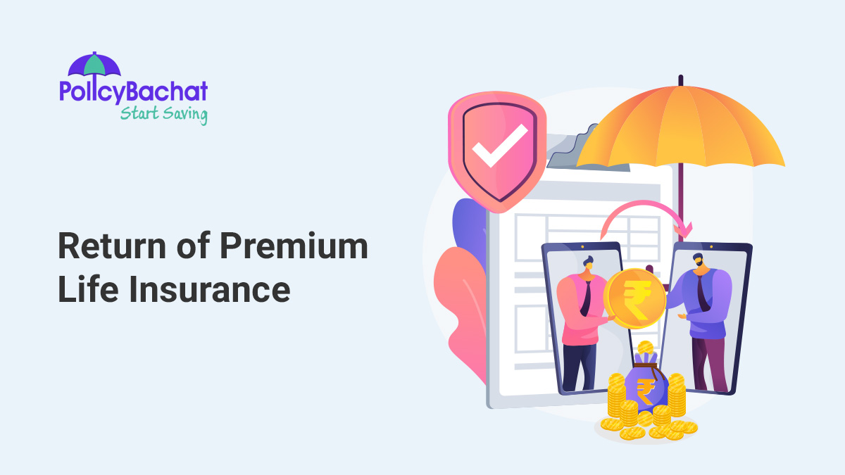 Image of Best Return of Premium Life Insurance Policy in India 2024