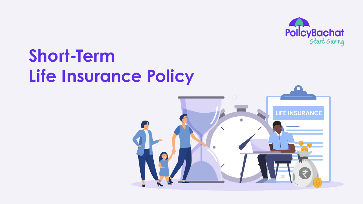 Image of Buy Short-Term Life Insurance Policy Online in India {Y}