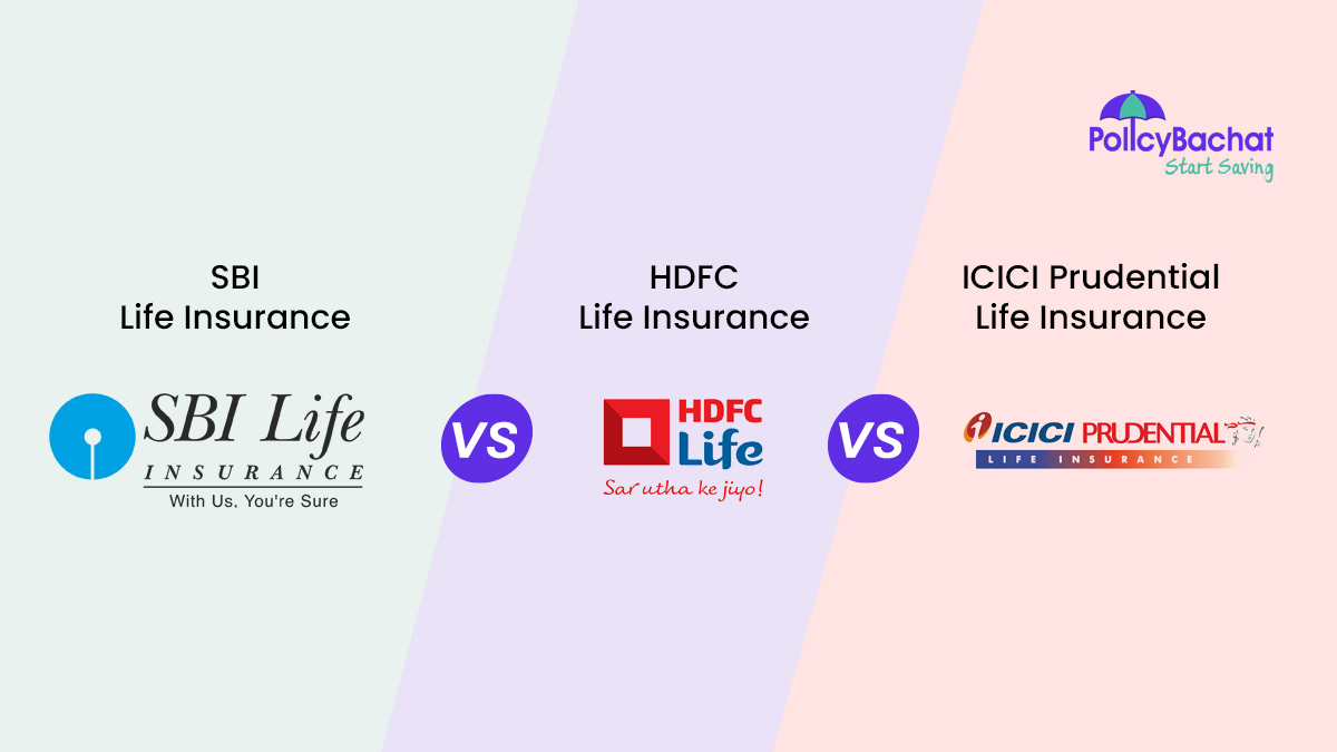 Image of SBI Life Vs HDFC Life Vs ICICI Prudential – Which is Better?