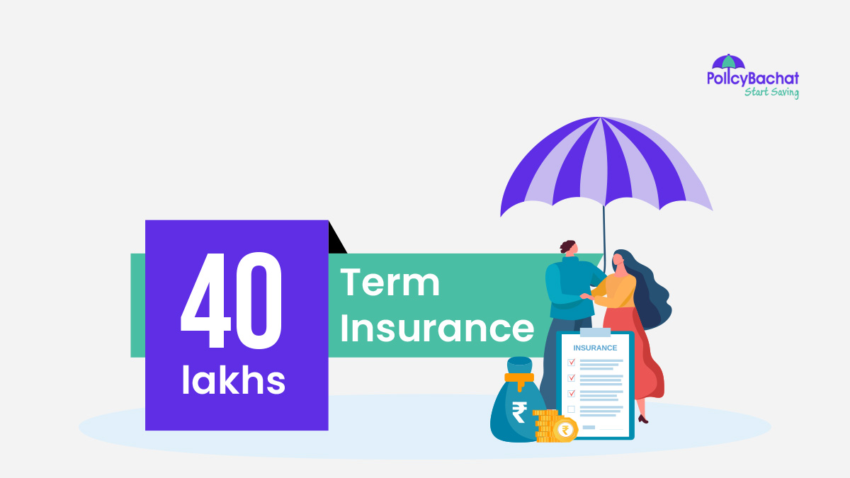 Image of Best 40 Lakh Term Life Insurance Policy in India 2024