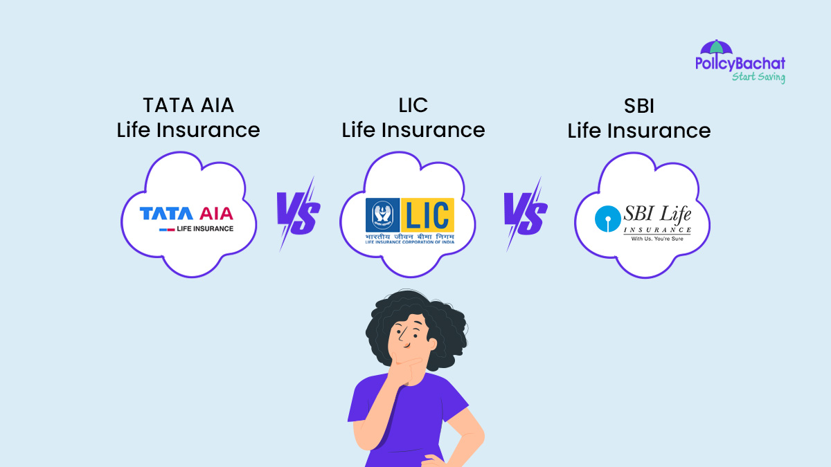 Image of TATA AIA Life Vs LIC Life Vs SBI Life – Which is Better?