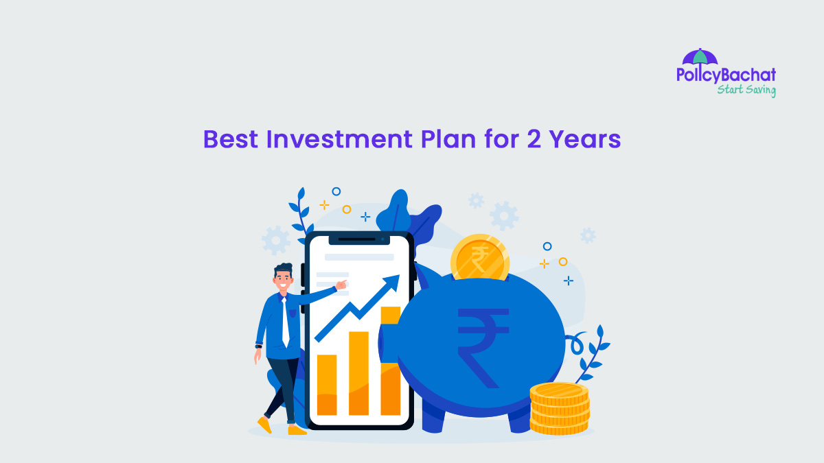 Image of Best Investment Plan for 2 Years in India {Y}