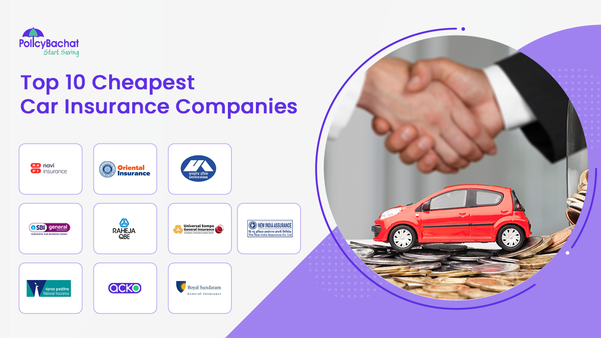 Image of Top 10 Cheapest Car Insurance Companies in India {Y}