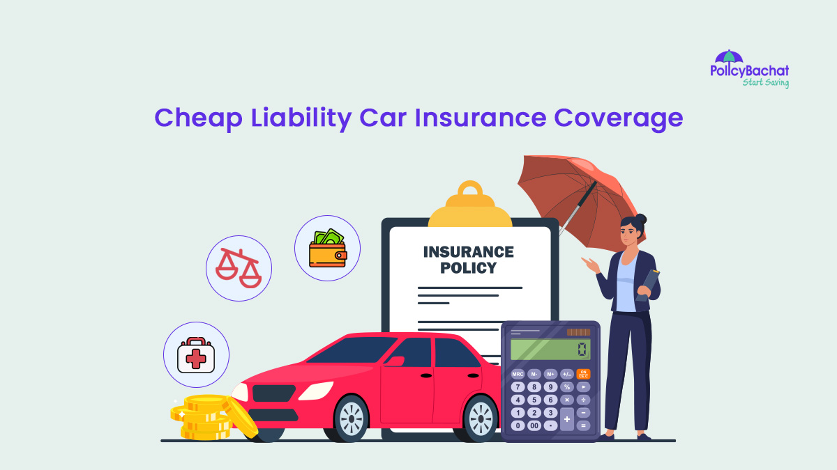 Image of Cheap Liability Car Insurance Coverage Near Me in India {Y}