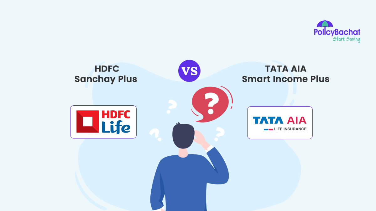 Image of HDFC Sanchay Plus vs TATA AIA Smart Income Plus Comparison {Y}