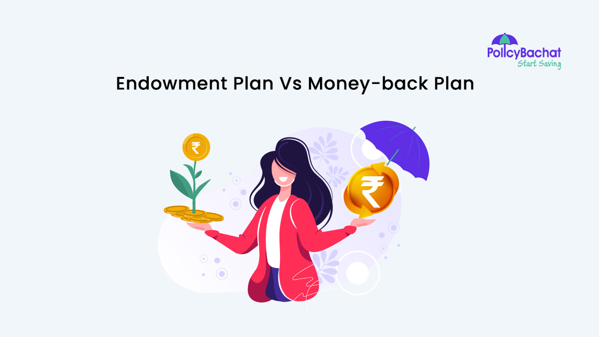 Image of Endowment Plan Vs Money-back Plan Comparison Online 2024