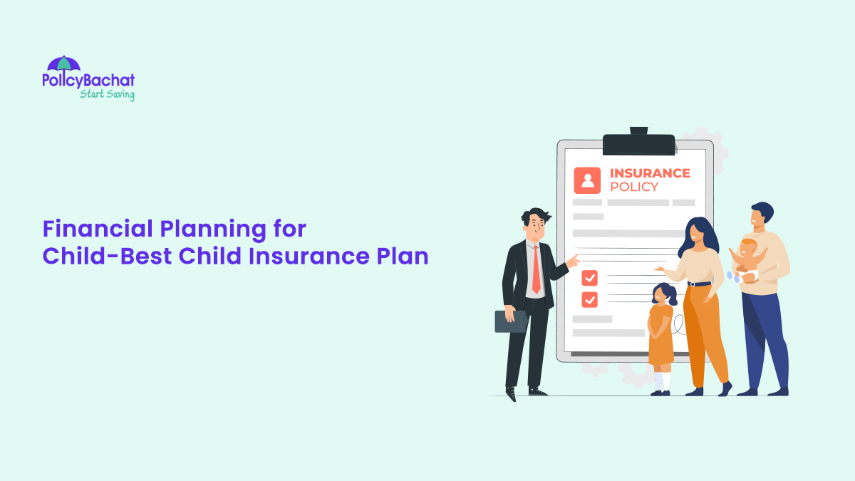 Image of Financial Planning for Child-Best Child Insurance Plan 2024