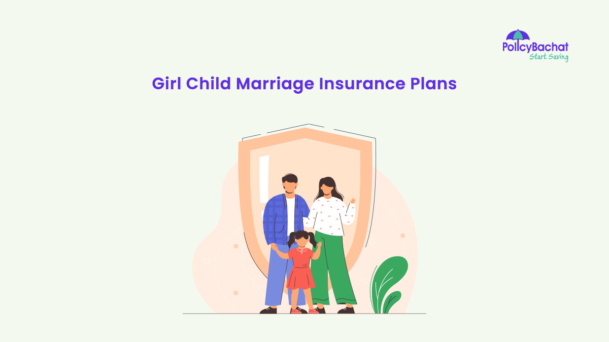 Image of Best Insurance Plan for Girl Child Future and Marriage {Y}