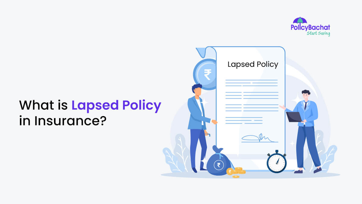 Image of What is Lapsed Policy in Insurance?
