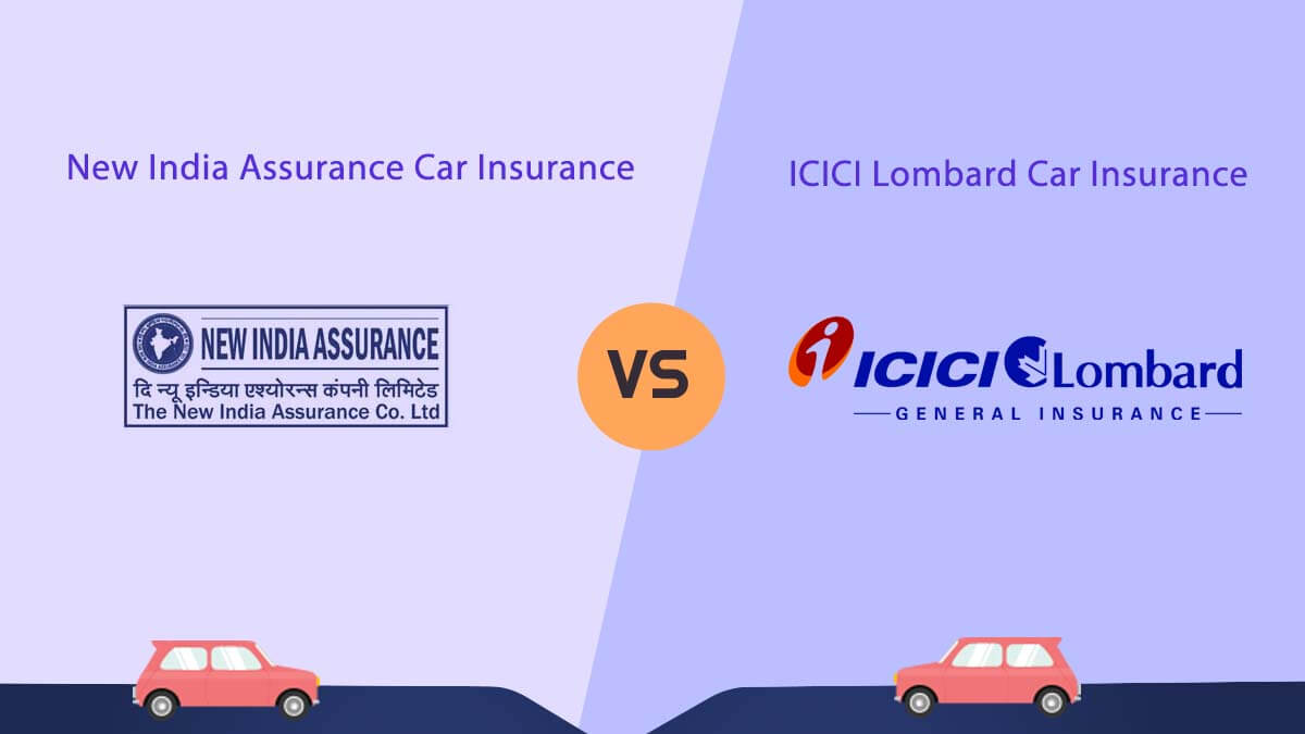 Image of New India Assurance vs ICICI Lombard Car Insurance Comparison