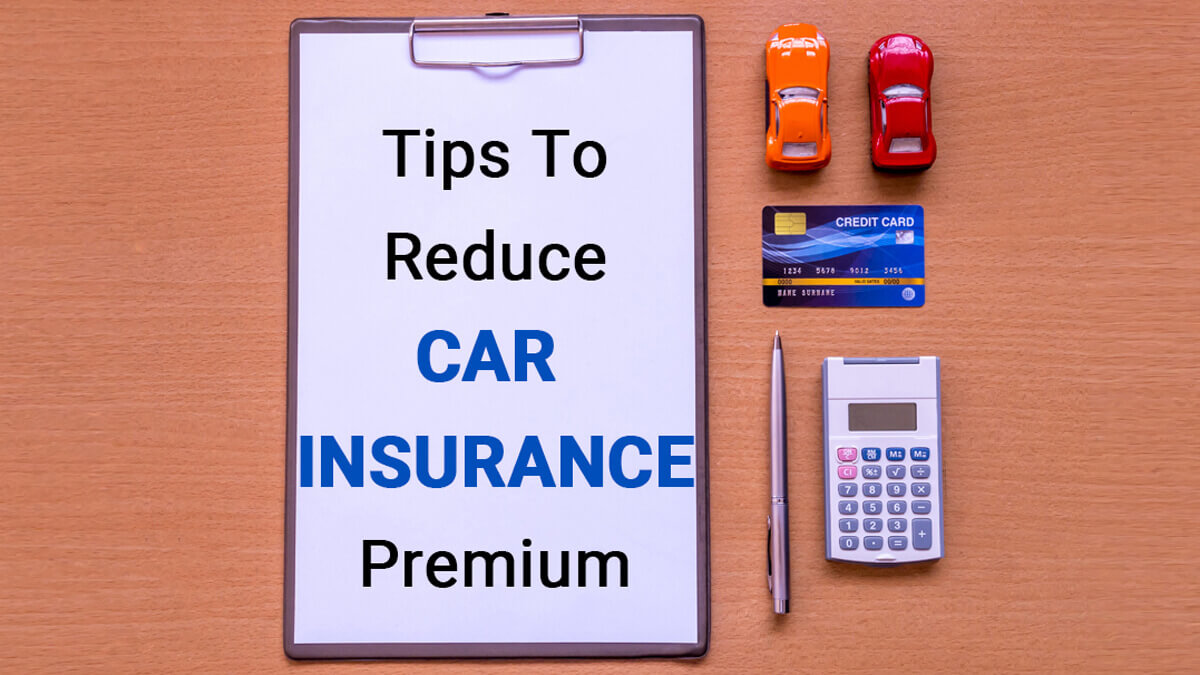 Image of Top 7 Tips to reduce your Car Insurance Premium