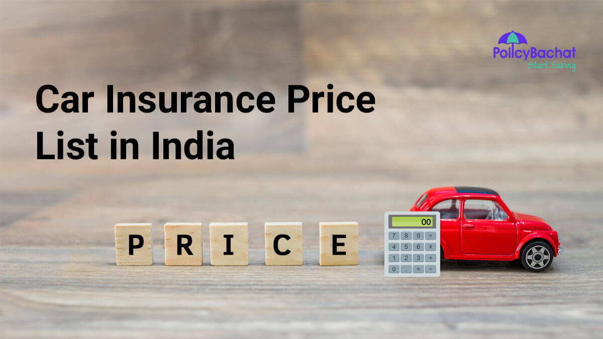 New Car Insurance Price List in India