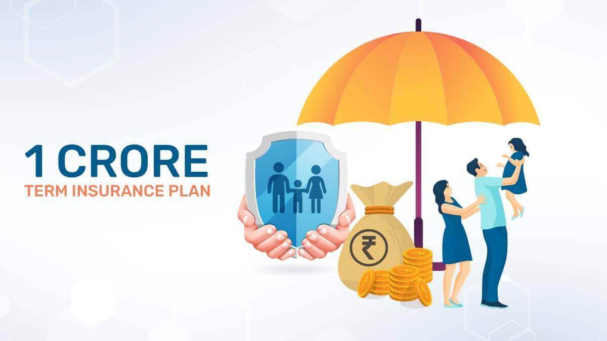 Best Term Insurance Plan with 1 Crore Coverage