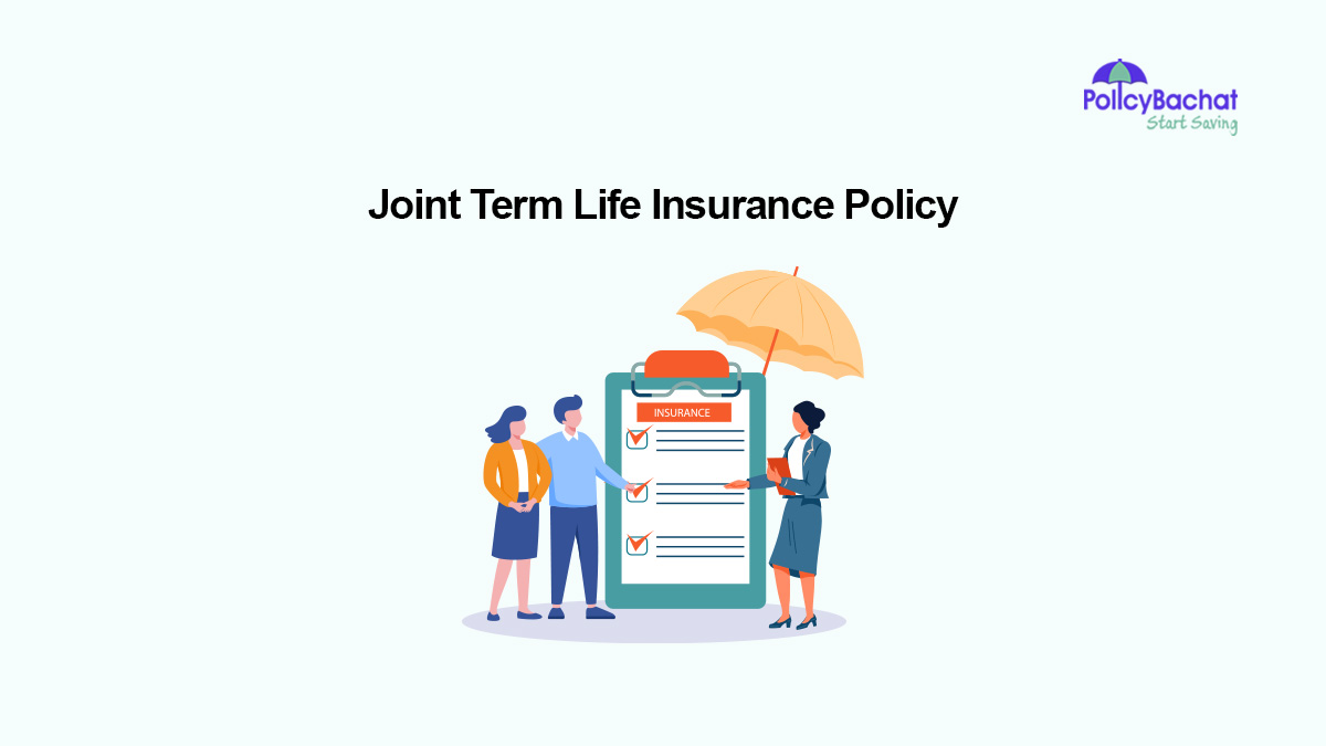 Joint Term Life Insurance Policy