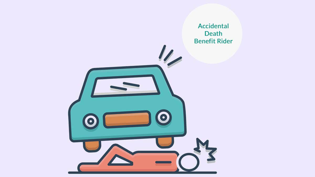 Accidental Death Benefit Rider in Life Insurance