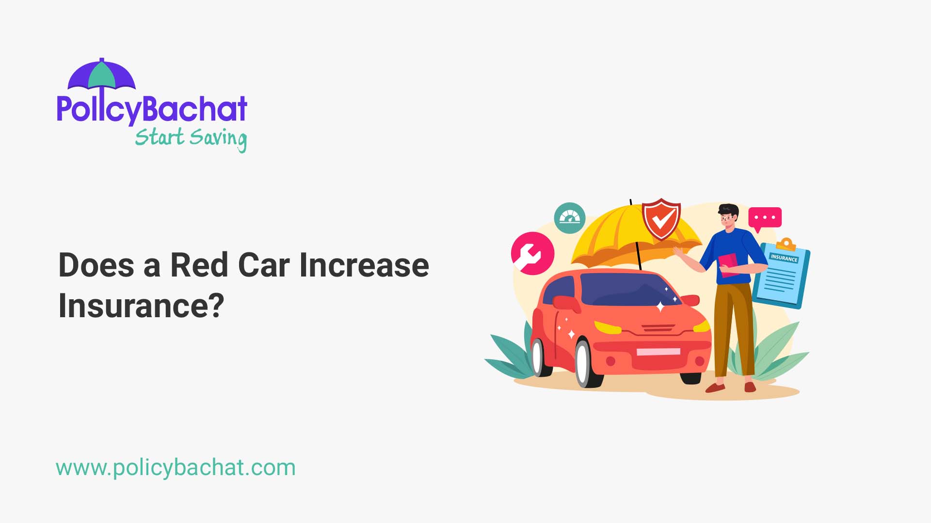 Does a Red Car Increase Insurance? - PolicyBachat