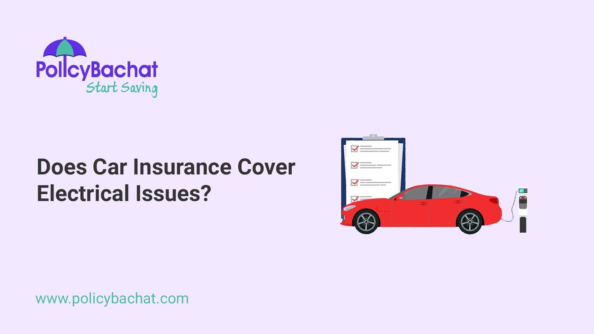Does Car Insurance Cover Electrical Issues? PolicyBachat