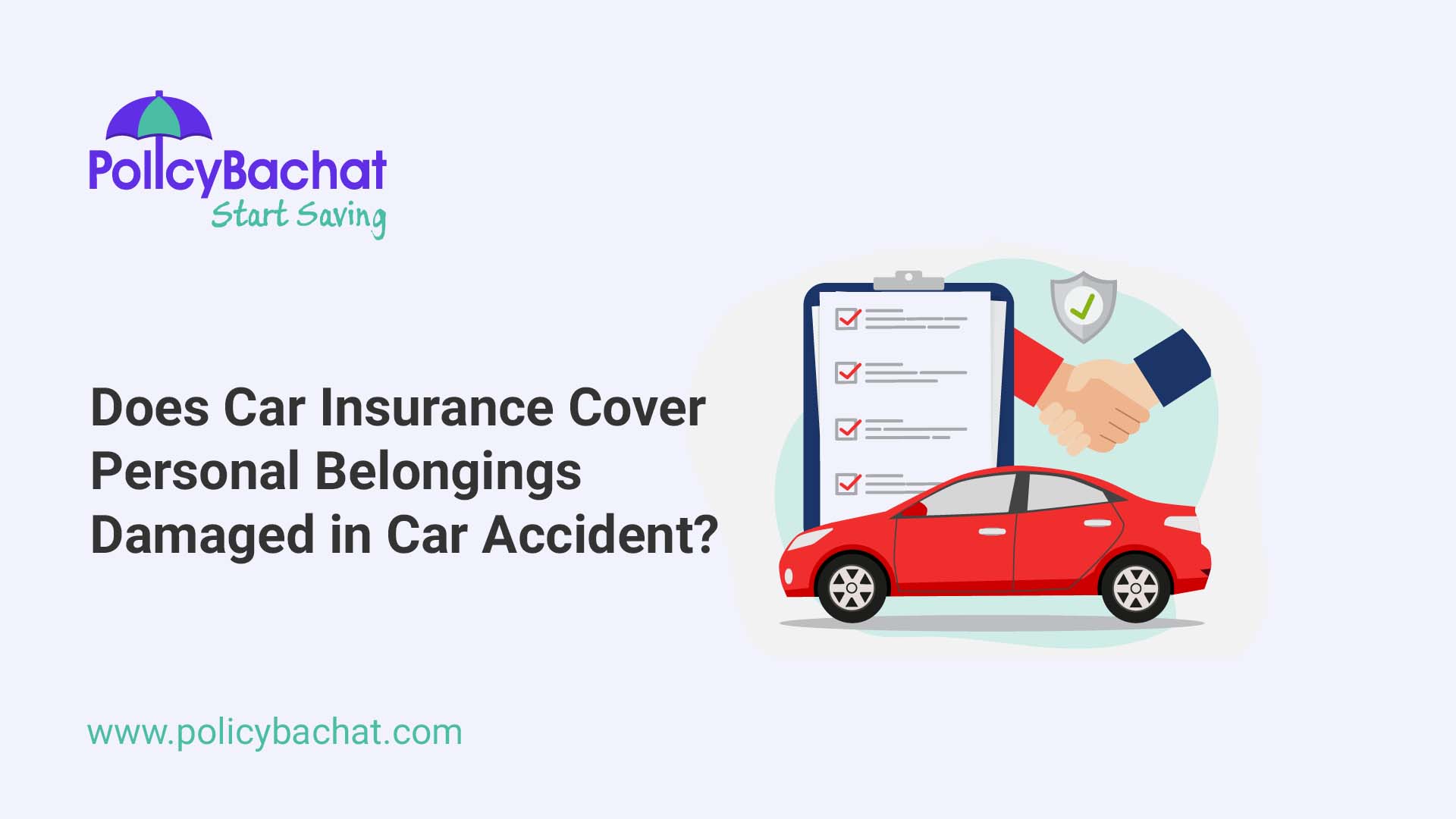 Does Car Insurance Cover Personal Belongings in Car Accident? Find Out Now!