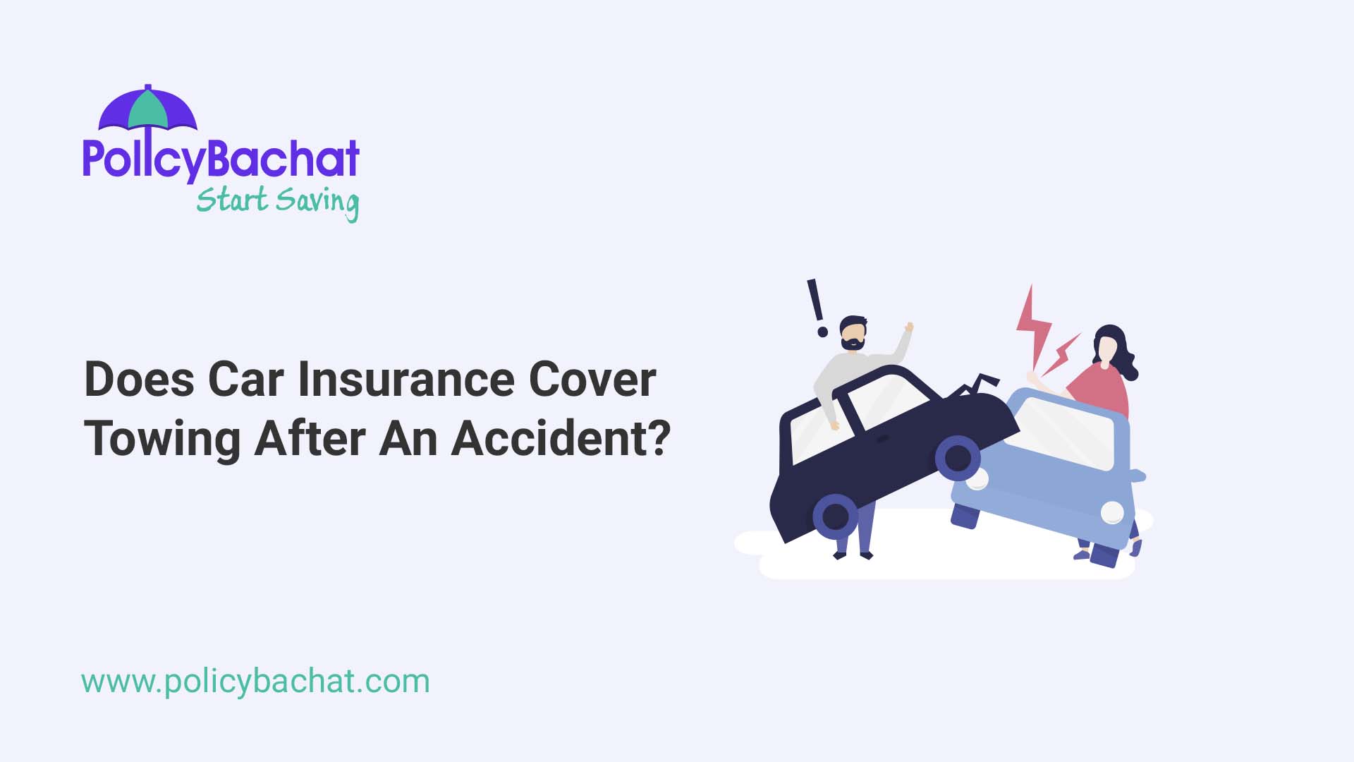Does Car Insurance Cover Towing After An Accident PolicyBachat does-car-insurance-cover-towing-after-an-accident-policybachat