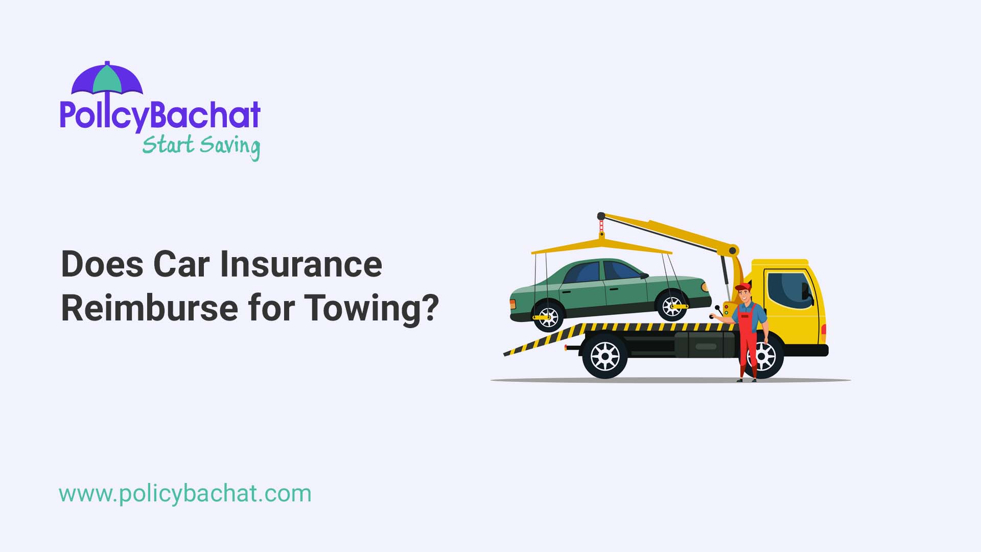 Does Car Insurance Reimburse For Towing PolicyBachat does-car-insurance-reimburse-for-towing-policybachat