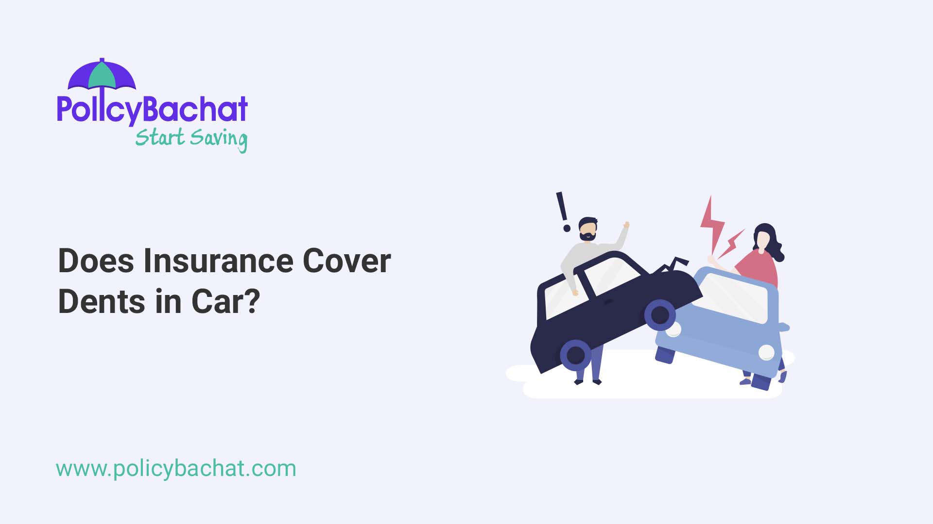Does Insurance Cover Dents in Car? PolicyBachat